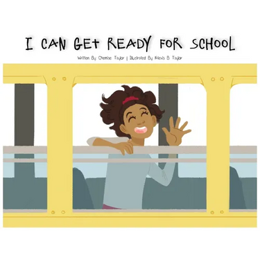 I Can Get Ready For School