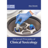Advanced Principles of Clinical Toxicology