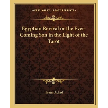 Egyptian Revival or the Ever-Coming Son in the Light of the Tarot