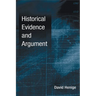 Historical Evidence and Argument