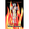 My Heart, My Life, My All