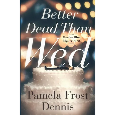 Better Dead Than Wed