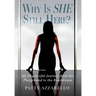 Why Is SHE Still Here? My Ungraceful Journey from the Playground to the Boardroom