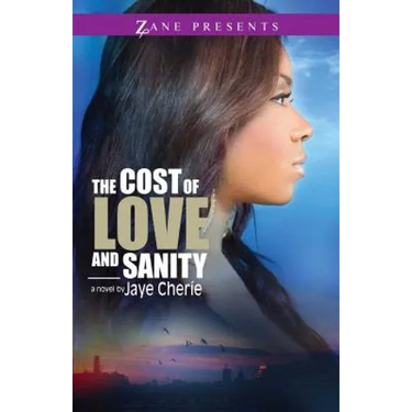 The Cost of Love and Sanity