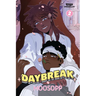 Daybreak, Vol. 2: A Webtoon Unscrolled Graphic Novel