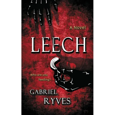 Leech: A Gothic Horror