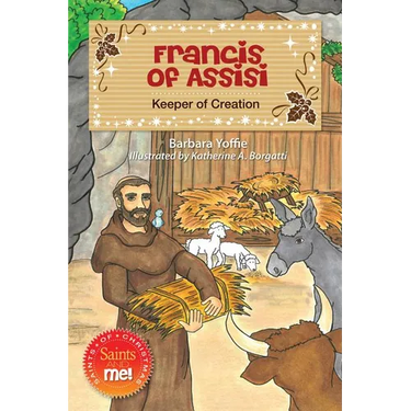 Francis of Assisi: Keeper of Creation