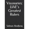 Visonaries: UAE's Greatest Rulers