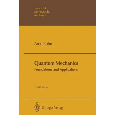 Quantum Mechanics: Foundations and Applications