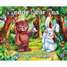 Teddy Bear Tea
