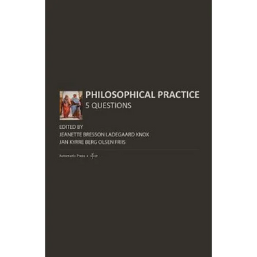 Philosophical Practice: 5 Questions