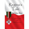 Regina's Tale: Flight from Siberia