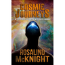 Cosmic Journeys: My Out-of-body Explorations with Robert A. Monroe