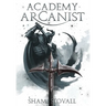 Academy Arcanist