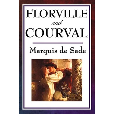 Florville and Courval: A Classic Tale of Fate, Confession, and Forbidden Desire