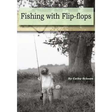 Fishing with Flip-flops