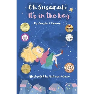 Oh Susannah: It's in the Bag: An Oh Susannah Story