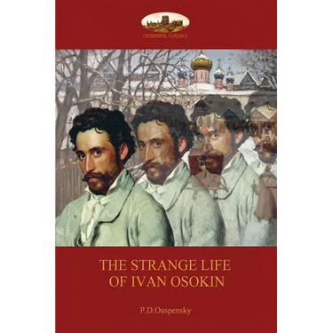 Strange Life of Ivan Osokin: (Aziloth Books)