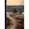 Collected Works; Volume 18