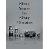 Sixty Years in Sixty Minutes: A Lifetime of Leica Photographs