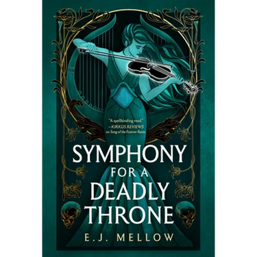 Symphony for a Deadly Throne