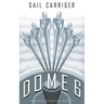 Dome 6: Tinkered Starsong Book 3