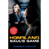 Homeland: Saul's Game: A Homeland Novel