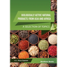 Biologically Active Natural Products from Asia and Africa: A Selection of Topics