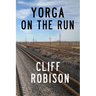 Yorga On The Run