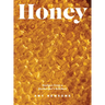 Honey: Recipes from a Beekeeper's Kitchen