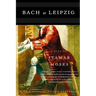 Bach at Leipzig: A Play