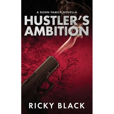 Hustler's Ambition: A Leeds Gangland Crime Fiction Novella