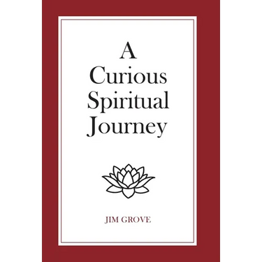 A Curious Spiritual Journey