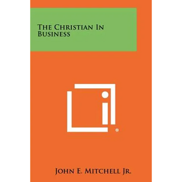 The Christian In Business