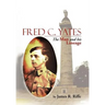 Fred C. Yates: The Man and His Lineage