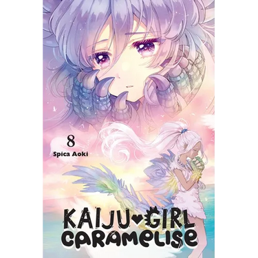 Kaiju Girl Caramelise, Vol. 8: Volume 8