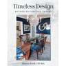 Timeless Design: Beyond Decorating Trends