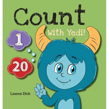 Count With Yedi!: (Ages 3-5) Practice With Yedi! (Counting, Numbers, 1-20)