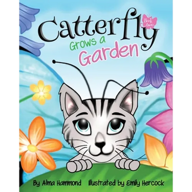 Catterfly Grows a Garden