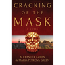 Cracking of the Mask
