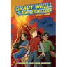 Grady Whill and the Templeton Codex