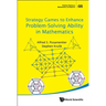 Strategy Games to Enhance Problem-Solving Ability in Math