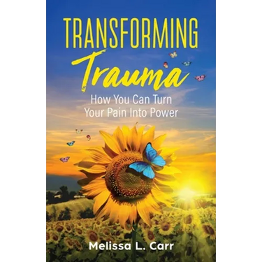 Transforming Trauma