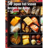 50 Japan Fall Season Recipes for Home