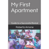 My First Apartment: Guide to a Successful Rental