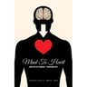 Mind To Heart: Motivational Thoughts