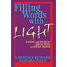 Filling Words with Light: Hasidic and Mystical Reflections on Jewish Prayer