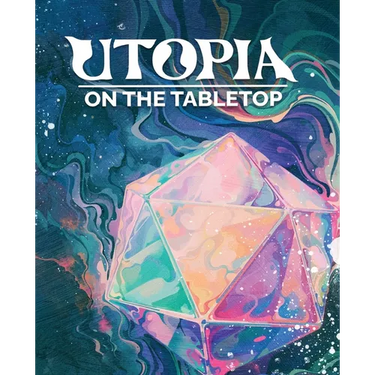 Utopia on the Tabletop