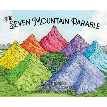 The Seven Mountain Parable