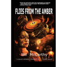 Flies from the Amber